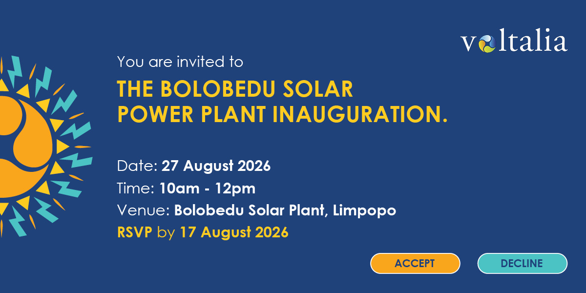 You are invited to the Bolobedu Solar Power Plant inauguration. Date: 27 August 2026. Time: 10am to 12pm. Venue: Bolobedu Solar Plant, Limpopo. RSVP by 17 August 2026.